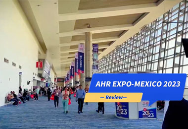 2023 AHR Expo-Mexico review