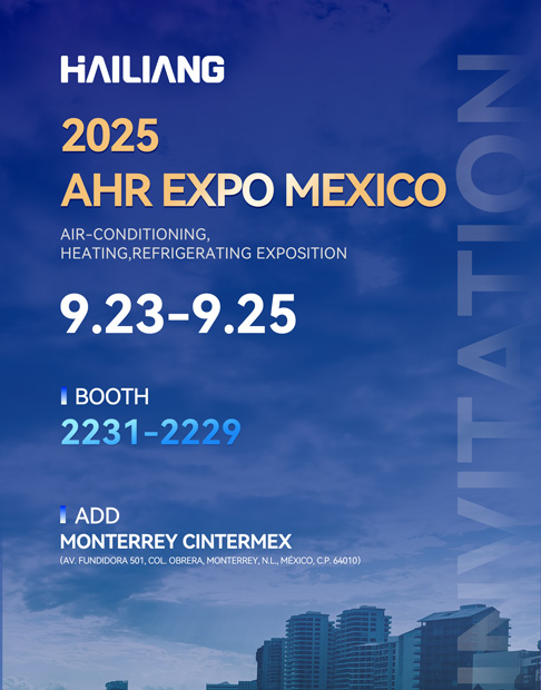 Exhibition Notice - AHR EXPO MEXICO, Time September 23th-25th, 2025. You are warmly welcomed to visit us at Booth 2231-2229.
