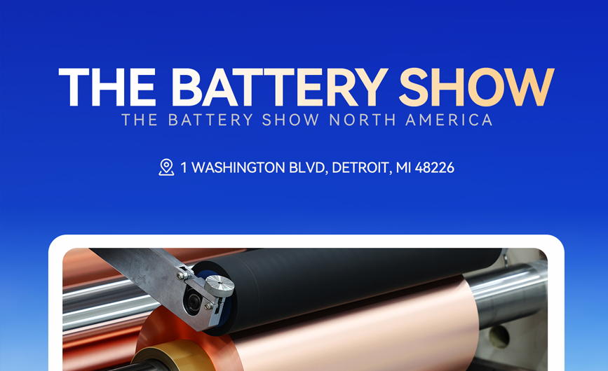 Hailiang will exhibit at THE BATTERY SHOW, time October 13–15, 2026, in Detroit—visit us at Booth 3835